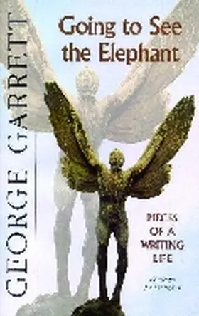 Garrett |  Going to See the Elephant | Buch |  Sack Fachmedien