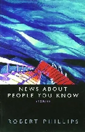 Phillips |  News about People You Know | Buch |  Sack Fachmedien