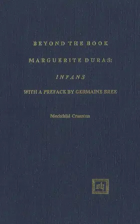 Cranston |  Beyond the Book: Marguerite Duras: 'Infans | eBook | Sack Fachmedien