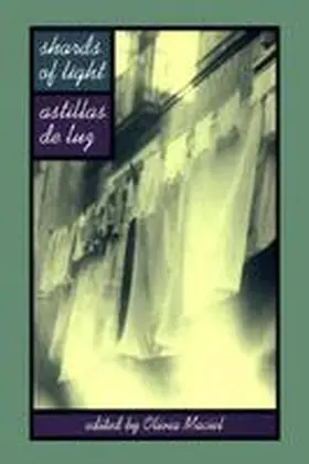  Shards of Light/Astillas De Luz | Buch |  Sack Fachmedien