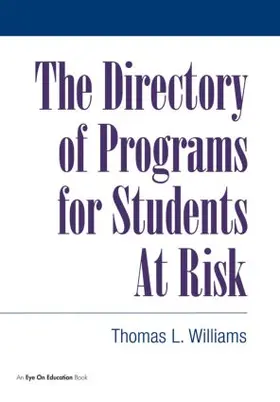 Williams | Directory of Programs for Students at Risk | Buch | 978-1-883001-74-2 | www.sack.de