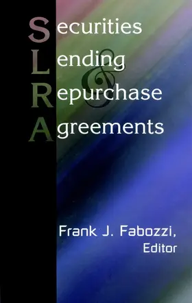 Fabozzi |  Securities Lending and Repurchase Agreements | Buch |  Sack Fachmedien