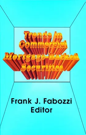 Fabozzi |  Trends in Commercial Mortgage-Backed Securities | Buch |  Sack Fachmedien