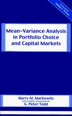 Markowitz / Todd |  Mean-Variance Analysis in Portfolio Choice and Capital Markets | Buch |  Sack Fachmedien