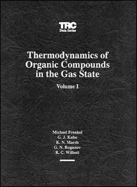 Marsh |  Thermodynamics of Organic Compounds in the Gas State, Volume I | Sonstiges |  Sack Fachmedien