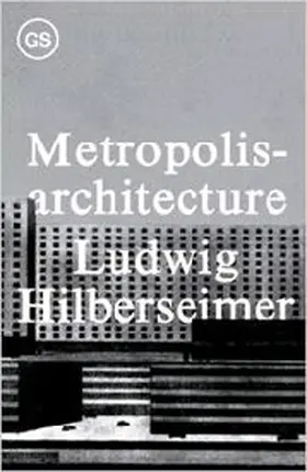 Hilberseimer / Anderson |  Metropolisarchitecture | Buch |  Sack Fachmedien