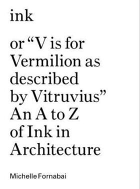 Fornabai | Ink, or Vis for Vermillion as Described by Vitruvius - An | Buch | 978-1-883584-90-0 | www.sack.de