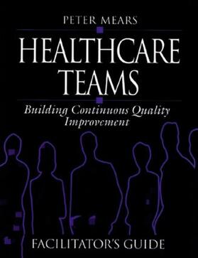 Mears | Healthcare Teams Manual | Buch | sack.de