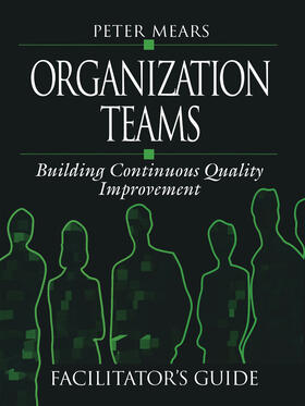 Mears | Organization Teams | Buch | 978-1-884015-44-1 | sack.de