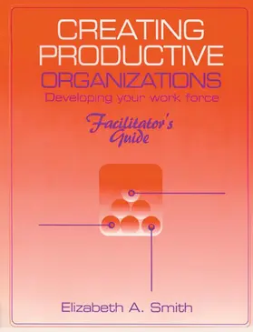 Smith | Creating Productive Organizations | Buch | 978-1-884015-87-8 | sack.de