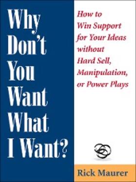 Maurer | Why Don't You Want What I Want? | E-Book | sack.de