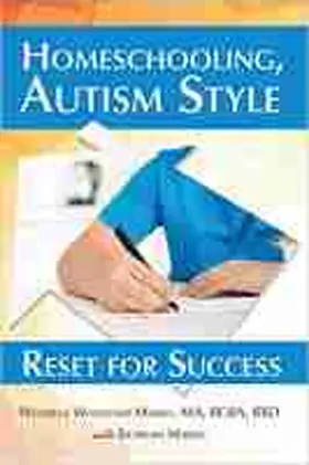 Whitcomb Marsh |  Homeschooling, Autism Style | Buch |  Sack Fachmedien