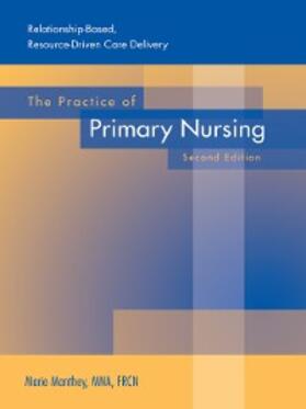 Manthey | The Practice of Primary Nursing | E-Book | www.sack.de