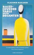 Makanin |  Baize-Covered Table with Decanter | eBook | Sack Fachmedien