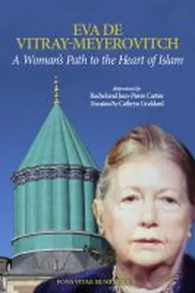 De Vitray-Meyerovitch / Branning |  A Woman's Path to the Heart of Islam | Buch |  Sack Fachmedien