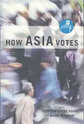 Hsieh / Newman |  How Asia Votes | Buch |  Sack Fachmedien