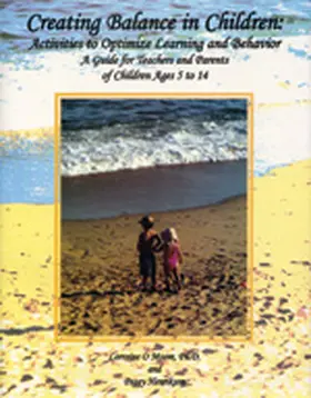 Moore / Henrikson |  Creating Balance in Children | Buch |  Sack Fachmedien