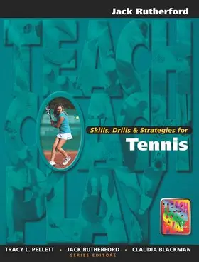 Rutherford |  Skills, Drills & Strategies for Tennis | Buch |  Sack Fachmedien