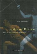 Starobinski |  Action and Reaction | Buch |  Sack Fachmedien