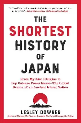 Downer |  The Shortest History of Japan | eBook | Sack Fachmedien