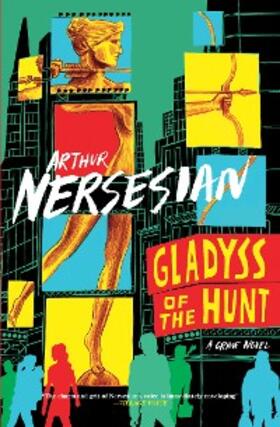 Nersesian |  Gladyss of the Hunt | eBook | Sack Fachmedien