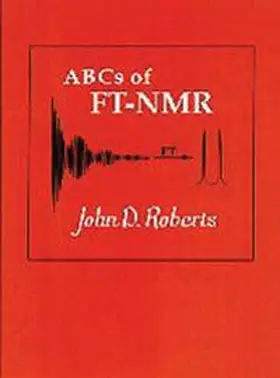 Roberts |  ABCs of FT-NMR | Buch |  Sack Fachmedien