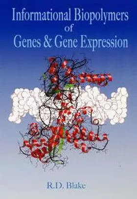 Blake |  Informational Biopolymers of Genes and Gene Expression | Buch |  Sack Fachmedien