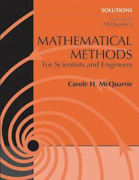 McQuarrie |  Student Solutions Manual for Mathematical Methods for Scientists and Engineers | Buch |  Sack Fachmedien