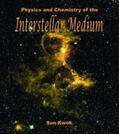 Kwok |  Physics and Chemistry of the Interstellar Medium | Buch |  Sack Fachmedien