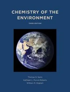 Spiro / Purvis-Roberts / Stigliani |  Chemistry of the Environment, Third Edition (Revised | Buch |  Sack Fachmedien
