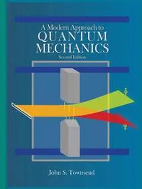 Townsend |  A Modern Approach to Quantum Mechanics, second edition | Buch |  Sack Fachmedien