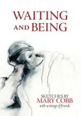 Cobb |  Waiting and Being | Buch |  Sack Fachmedien