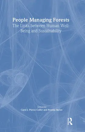 Colfer / Byron | People Managing Forests | Buch | 978-1-891853-05-0 | www.sack.de