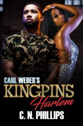 Phillips |  Carl Weber's Kingpins: Harlem | eBook | Sack Fachmedien