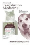 Feldman |  Practical Transfusion Medicine for the Small Animal Practitioner | Buch |  Sack Fachmedien