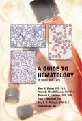Rebar / Feldman / MacWilliams |  A Guide to Hematology in Dogs and Cats | Buch |  Sack Fachmedien