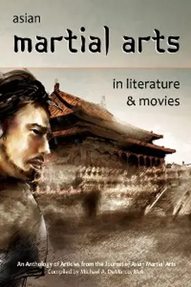 Grady / Maliszewski / Donohue |  Asian Martial Arts in Literature and Movies | eBook | Sack Fachmedien