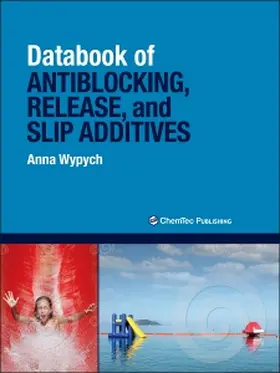Wypych | Databook of Antiblocking, Release, and Slip Additives | Buch | 978-1-895198-63-8 | sack.de