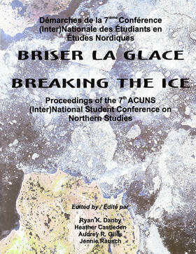 Danby / Castleden / Giles |  Breaking the Ice/Briser la Glace | Buch |  Sack Fachmedien