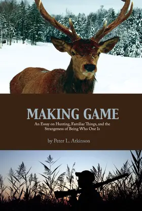 Atkinson |  Making Game | eBook | Sack Fachmedien