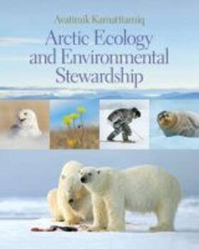 Hoffman | Avatimik Kamattiarniq: Arctic Ecology and Environmental Stewardship | Buch | 978-1-897568-48-4 | sack.de