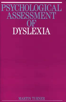 Turner |  Psychological Assessment of Dyslexia | Buch |  Sack Fachmedien