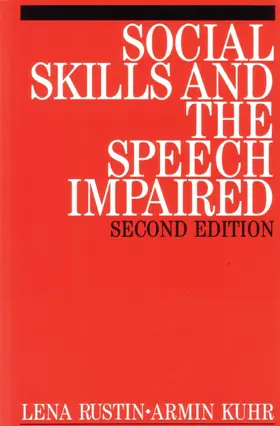 Rustin / Huhr |  Social Skills and the Speech Impaired | Buch |  Sack Fachmedien