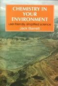 Barrett |  Chemistry in Your Environment: User-Friendly, Simplified Science | Buch |  Sack Fachmedien