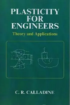 Calladine |  Plasticity for Engineers | Buch |  Sack Fachmedien