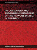Dale / Vincent |  Inflammatory and Autoimmune Disorders of the Nervous System in Children | Buch |  Sack Fachmedien