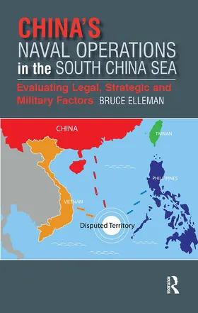 Elleman |  China's Naval Operations in the South China Sea | Buch |  Sack Fachmedien