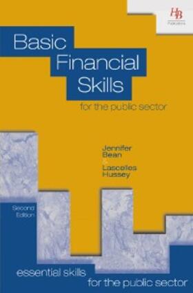 Bean / Hussey |  Basic Financial Skills for the Public Sector | eBook | Sack Fachmedien