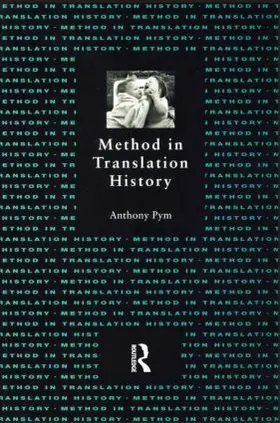 Pym |  Method in Translation History | Buch |  Sack Fachmedien