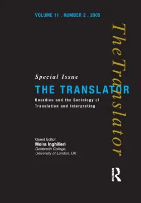 Inghilleri |  Bourdieu and the Sociology of Translation and Interpreting | Buch |  Sack Fachmedien